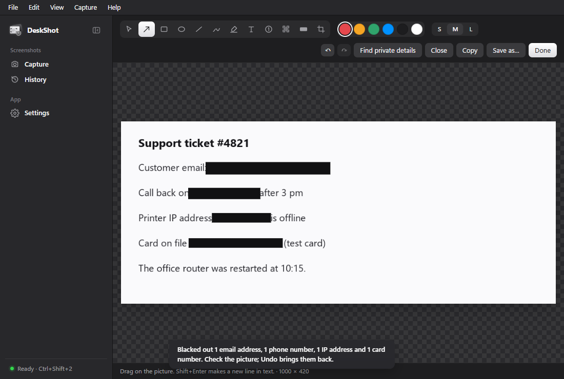DeskShot after Find private details: an email, a phone number, an IP address and a card number blacked out on a support ticket.
